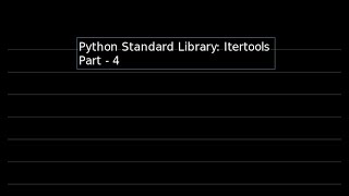Python Programming - itertools module #29(HINDI) - 4