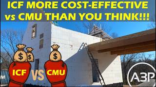 True Cost of ICF vs. CMU Construction!!!