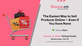 GrooveSell Advanced training and GrooveKart Demo