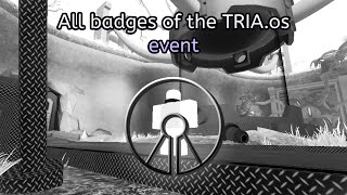 [TRIA.os] Every badge of the TRIA.os Lights Out event.