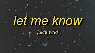Juice WRLD - Let Me Know (I Wonder Why Freestyle) Lyrics