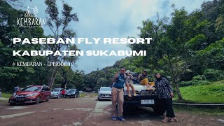 Camping Rasa Offroad | Paseban Fly Resort Sukabumi | Kemping Barengan BundaBundiCamping | vlog 2025