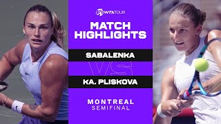 Aryna Sabalenka vs. Karolina Pliskova | 2021 Montreal Semifinal | WTA Match Highlights
