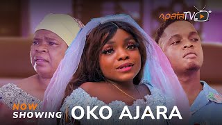 Oko Ajara - Latest Yoruba Movie 2024 Drama | Peju Ogunmola, Tosin Temi, Ajara, Segun Emmanuel