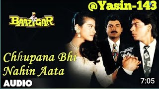 Chupana Bhi Nahi Aata | Baazigar | Shahrukh & Kajol | Vinod Rathod | 90's Painful Sad Audio Song |