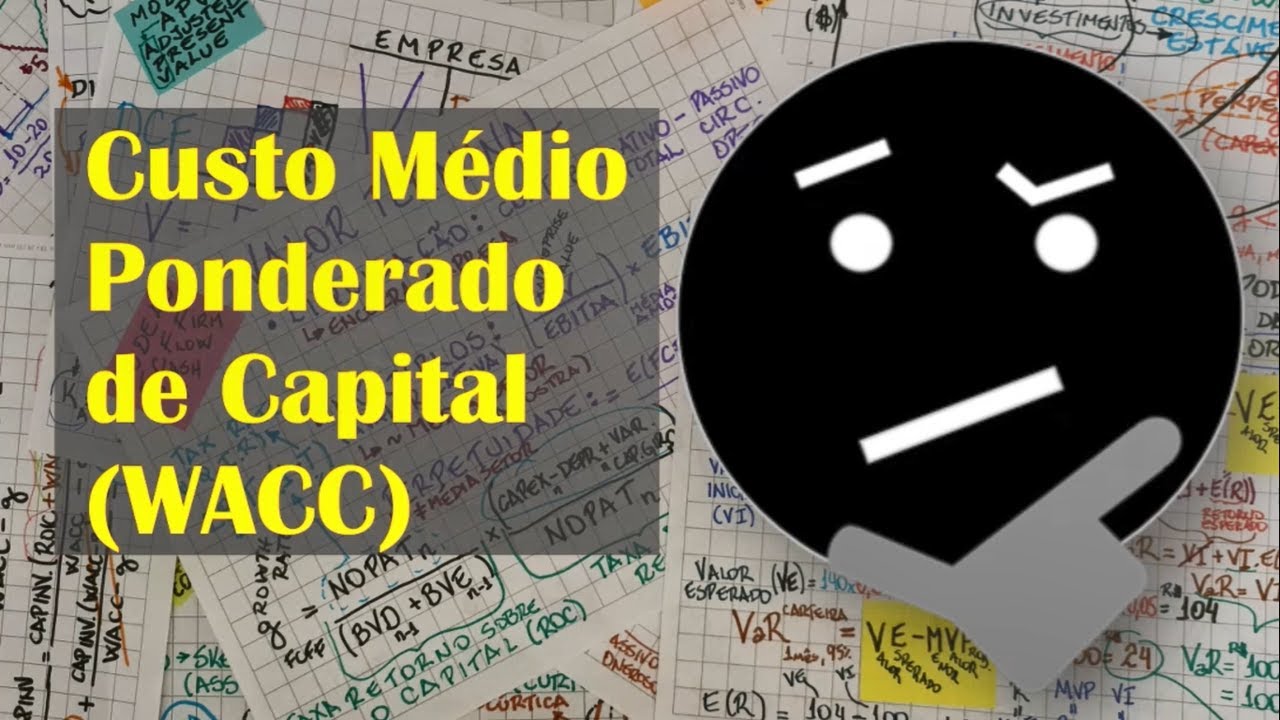 Finanças: Weighted Average Cost Of Capital - WACC - Ou Custo Médio ...