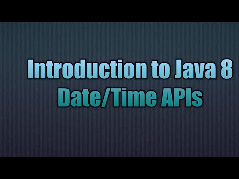 Introduction To Java 8 Date/Time API - YouTube