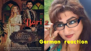 German Reaction | Uchiyaan Dewaraan (Baari 2) | Bilal Saeed & Momina Mustehsan | Rahim Pardesi