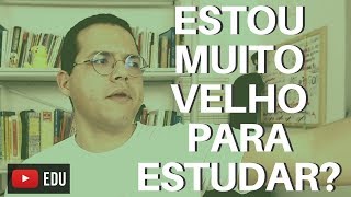 Estou muito velho para estudar e aprender? Professor Piccini responde...