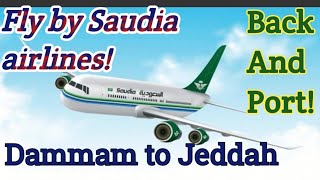 Amazing Experience Saudia airlines Dammam to Jeddah and Jeddah to Dammam @torchmixtv