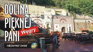 Niezwykly Swiat - Węgry - Eger - Dolina Pięknej Pani