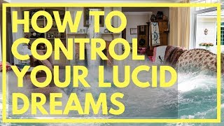 How To Control Your Dreams (Lucid Dreaming Tutorial)