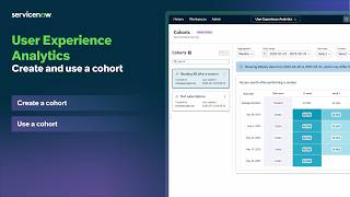 User Experience Analytics | Create and use a cohort