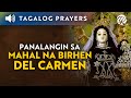 Panalangin sa Mahal na Birhen del Carmen • Tagalog Our Lady of Mount Carmel Prayer