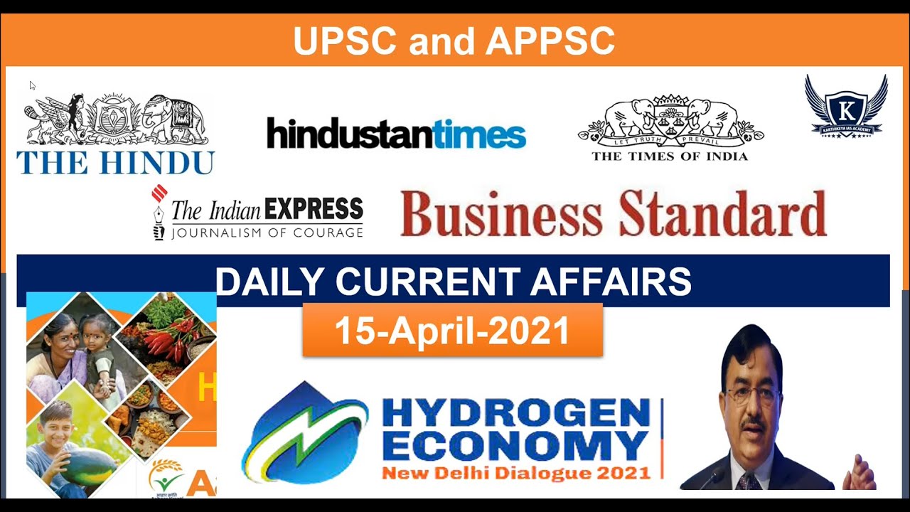 Daily Current Affairs || 15th April 2021 || UPSC / APPSC Current ...