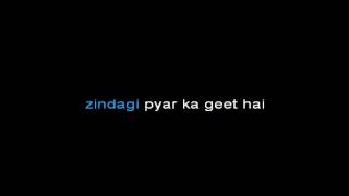 Zindagi Pyar Ka Geet Hai Karaoke Video With Lyrics