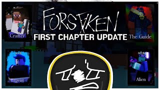 FORSAKEN: FIRST CHAPTER UPDATE (roblox)