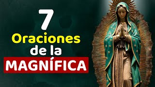 7 MAGNIFICAT. 🌷 7 ORACIONES DE LA MAGNIFICA.