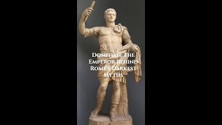 Domitian: The Emperor Behind Rome's Darkest Myths