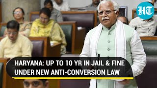 'Instilling fear': How Haryana's illegal conversions legislation has stoked a political storm