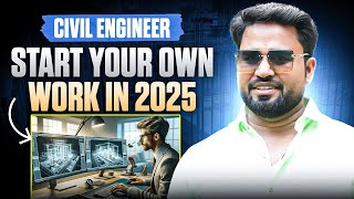 Beyond Employment: Start Your Own Work as a Civil Engineer || Akash Pandey