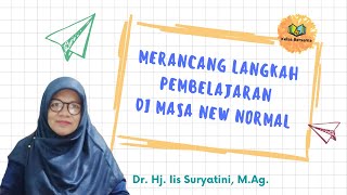 Kelas Bersama For Teachers: Merancang Langkah Pembelajaran di Masa New Normal