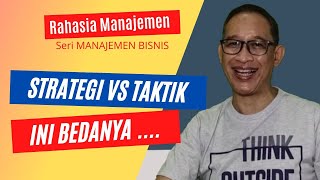 Strategi dan Taktik Ini Bedanya ...