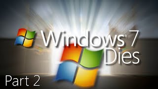 Windows 7 Dies Part 2 - Windows 7 in Heaven (5 Year Anniversary Remaster)