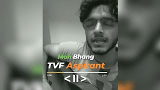 Mohbhang song | TVF Aspirants | Acoustic Cover | rishi unplugged