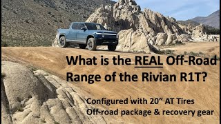 Rivian R1T Real Off Road Range - Based a Data Scientist Owner