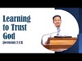 ASUNG P KHAPAI: Learning to Trust God [Jeremiah 2:13]