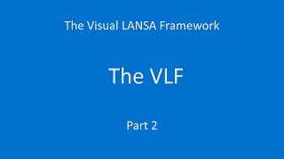 Visual LANSA Framework Introduction - 02 Visual LANSA Framework