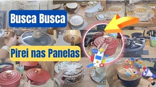 😱PIREI NAS PANELAS NOVAS DO BUSCA BUSCA UTILIDADES DOMÉSTICAS ACHADINHOS INCRÍVEIS 🏷