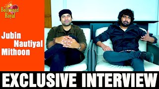 Exclusive Interview Of Singer Jubin Nautiyal & Music Composer Mithoon For Single 'Toh Aa Gaye Hum’