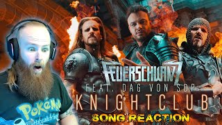 FEUERSCHWANZ - KNIGHTCLUB feat. DAG von SDP (Song Reaction)