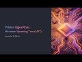 Prim’s Algorithm Explained Simply | Minimum Spanning Tree | DSA Tutorial