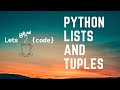 Introduction to Python Lists and Tuples