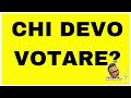 Chi devo VOTARE? Italian STYLE