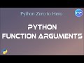 Python 𝔽𝕦𝕟𝕔𝕥𝕚𝕠𝕟 𝔸𝕣𝕘𝕦𝕞𝕖𝕟𝕥𝕤 | Python Beginners Tutorial | An IT Professional