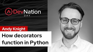 How decorators function in Python | DevNation Day 2021