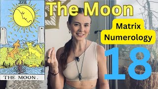 Numerology Matrix - The Moon- Energy 18 - Intuition, Magic, Illusiions