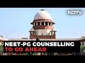 Big Relief For Doctors, Supreme Court OKs NEET-PG Admissions For 2021-22