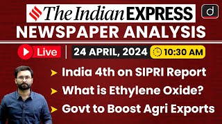 LIVE Newspaper Analysis | The Indian Express | 24 April 2024 | Drishti IAS English