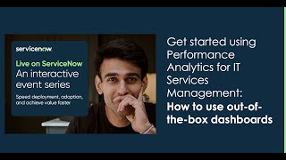 ITSM: Get started using Performance Analytics - how to use the out of the box dashboards