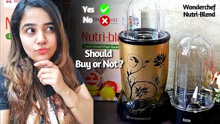 Honest Review of Wonderchef Nutri Blender | Nutri Blender Review \u0026 Unboxing | Nutri Blender