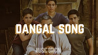 Dangal | Title Track Remix | Aamir Khan | Amitabh Bhattacharya | Daler Mehndi | music origin