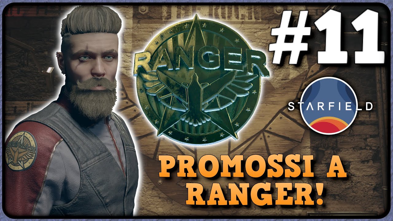 QUEST FINALE E PROMOZIONE A RANGER NEI FREESTAR ! - STARFIELD ITA - EP ...