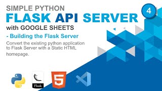 Simple Python Flask API with Google Sheets - 04 - Building the Flask Server