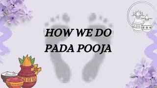 How we do Pada Pooja | English |