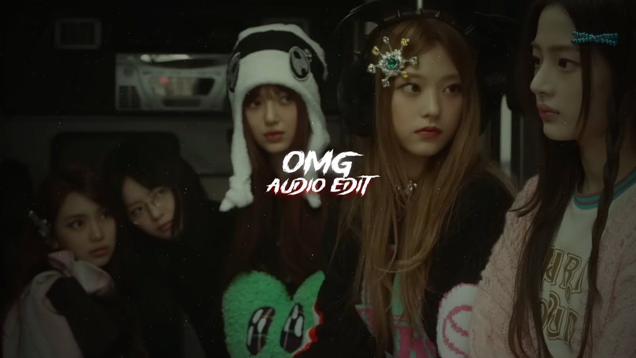 Omg Newjeans Edit Audio Youtube Music